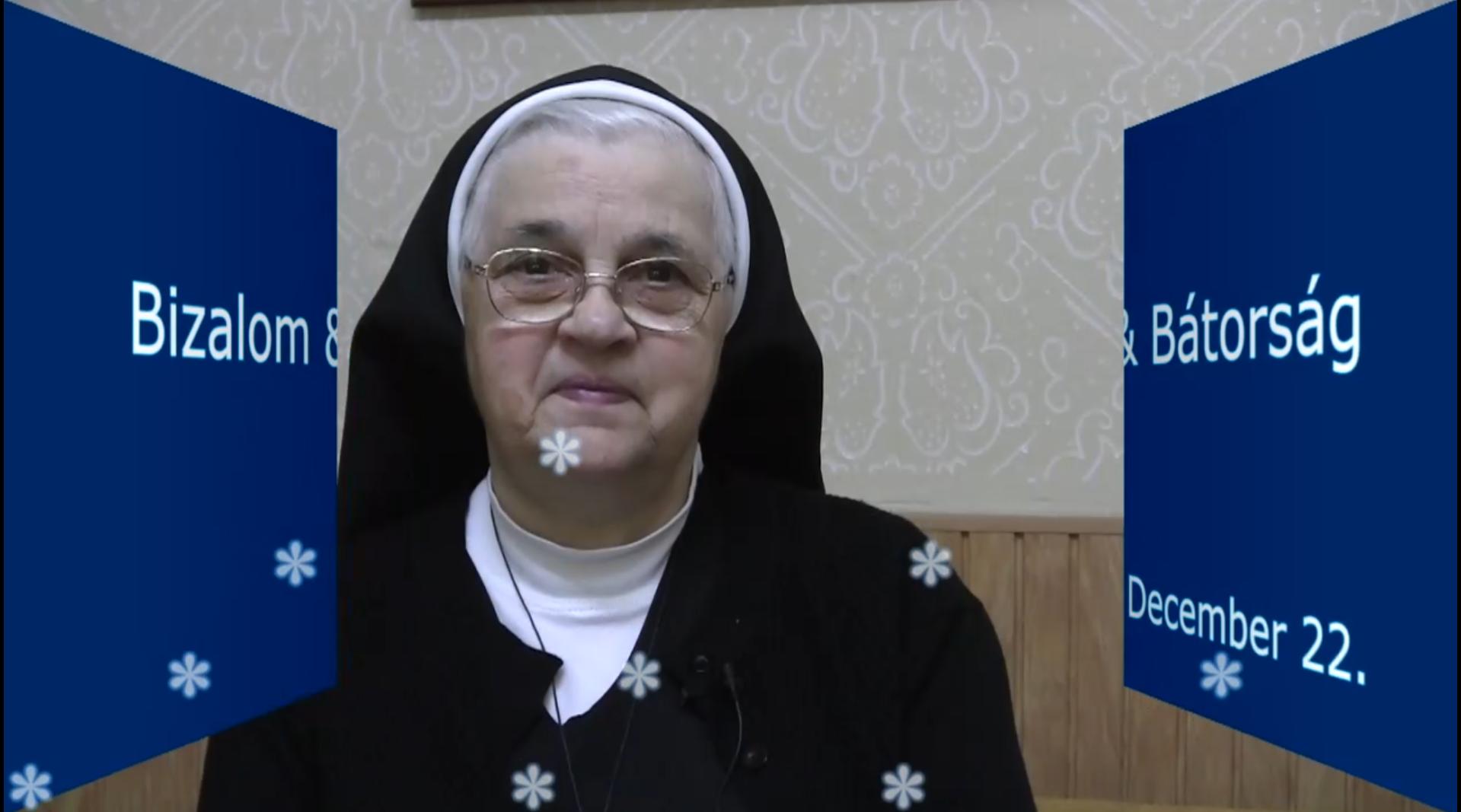 December 22. M. Bernadette nővér gondolatai - Egész életünk egy advent 2.